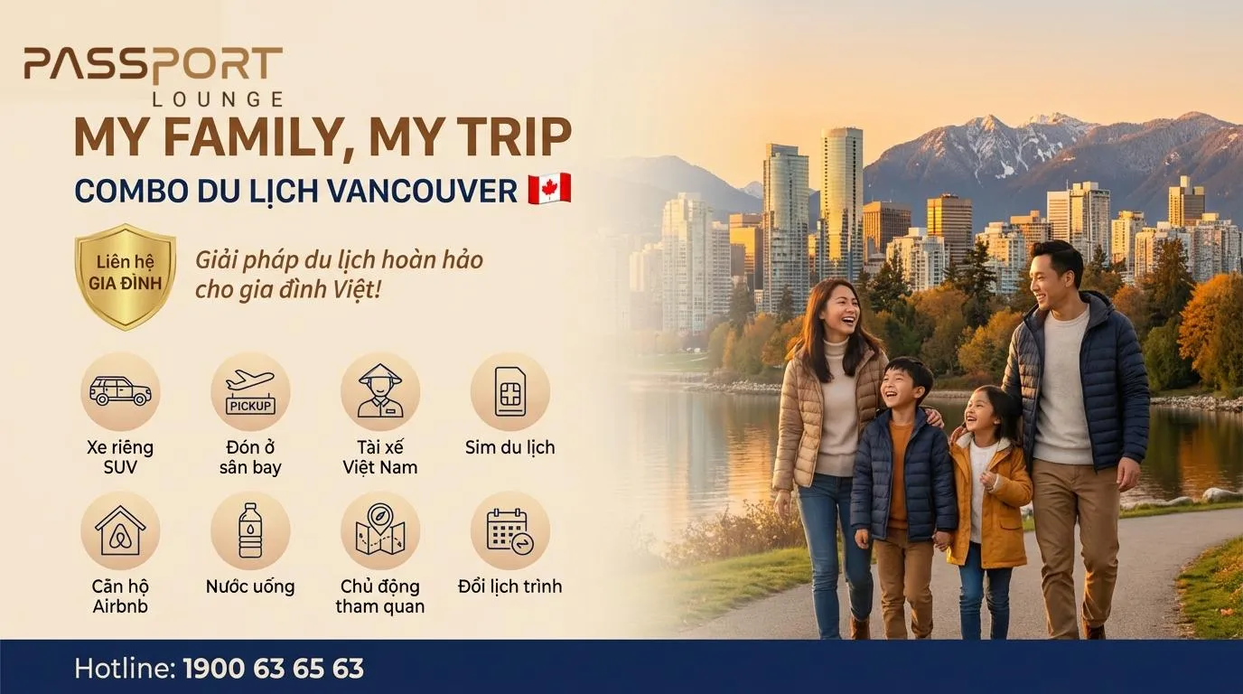 Combo My Family My Trip - Du lịch VANCOUVER Canada dành cho gia đình
